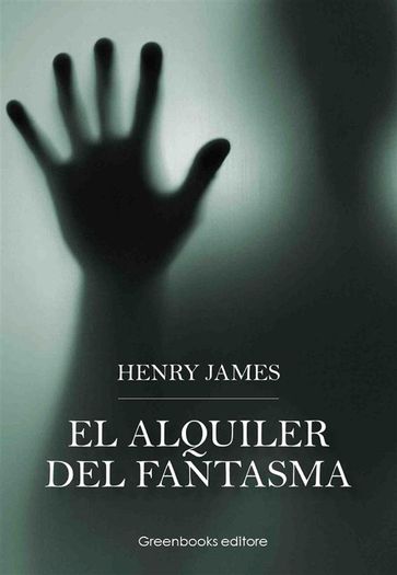 El alquiler del fantasma - James Henry