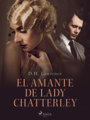 El amante de Lady Chatterley - D.H Lawrence