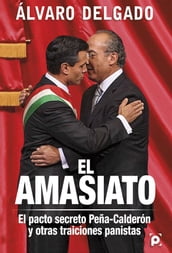 El amasiato.