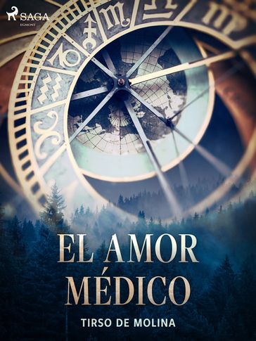 El amor médico - Tirso de Molina