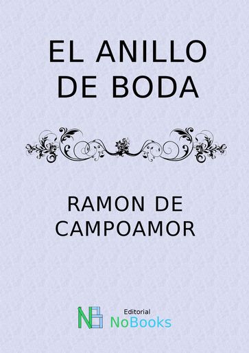 El anillo de boda - Ramon de Campoamor
