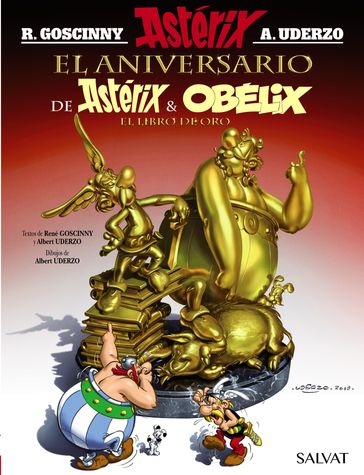 El aniversario de Astérix y Obélix. El libro de oro - René Goscinny