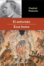 El anticristo y Ecce homo
