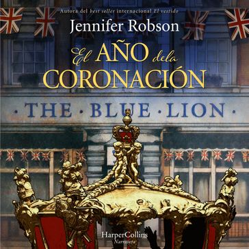 El año de la coronación - Jennifer Robson