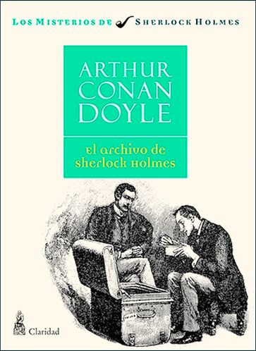 El archivo de Sherlock Holmes - Arthur Conan Doyle