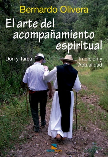 El arte del acompañamiento espiritual - Bernardo Olivera