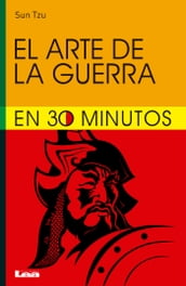 El arte de la guerra para leer en 30 minutos