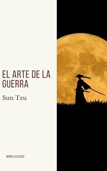 El arte de la Guerra - Moon Classics - Sun Tzu