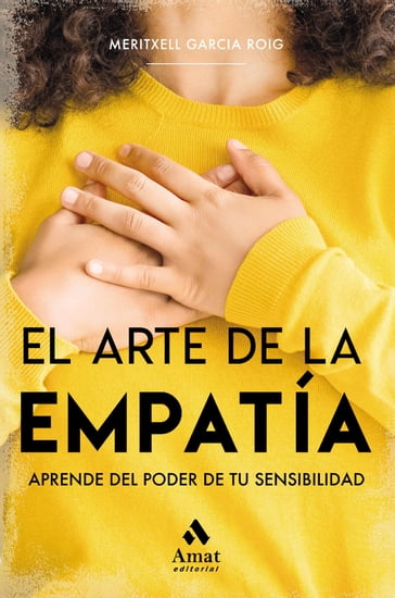 El arte de la empatía. Ebook. - Meritxell Garcia Roig