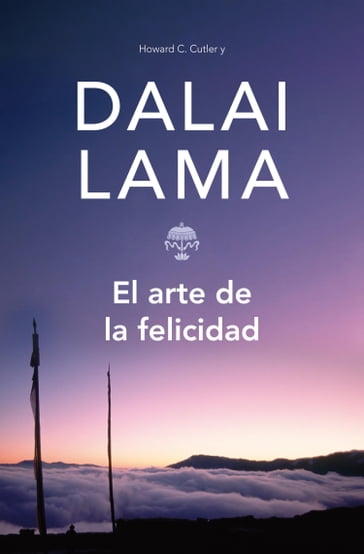 El arte de la felicidad - Dalai Lama