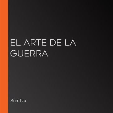 El arte de la guerra - Sun Tzu