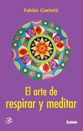 El arte de respirar y meditar