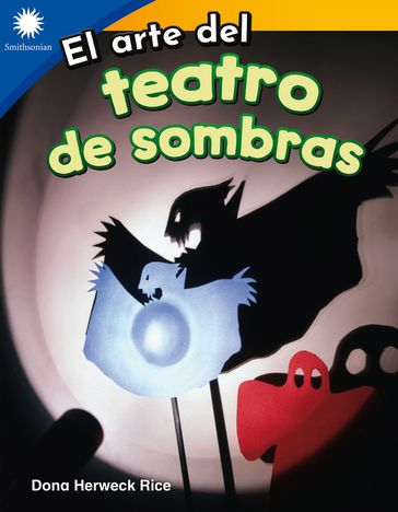 El arte del teatro de sombras - Dona Herweck Rice