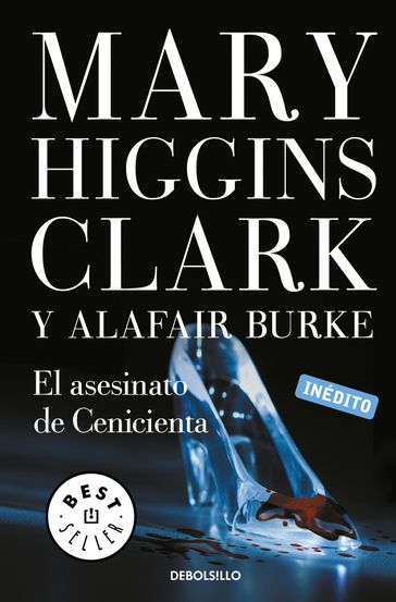El asesinato de Cenicienta (Bajo sospecha 2) - Mary Higgins Clark