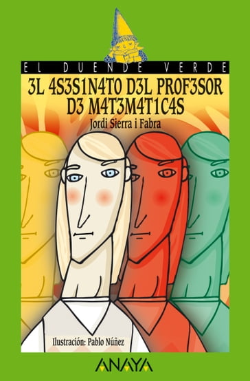 El asesinato del profesor de matemáticas - Jordi Sierra i Fabra