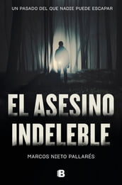 El asesino indeleble