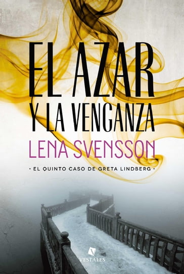 El azar y la venganza - Lena Svensson