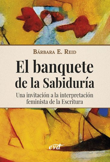 El banquete de la Sabiduría - Barbara E. Reid