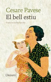 El bell estiu