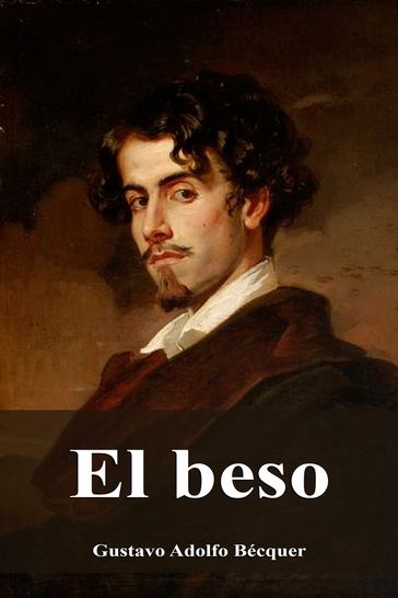 El beso - Gustavo Adolfo Bécquer