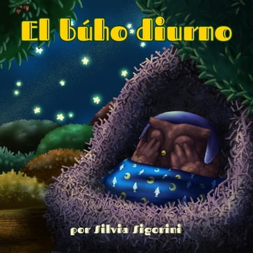 El búho diurno - Silvia Sigorini