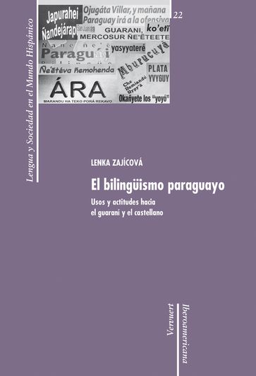 El bilingüismo paraguayo - Lenka Zajícová