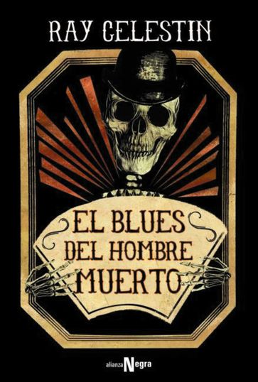 El blues del hombre muerto - Ray Celestin