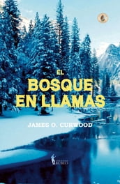 El bosque en llamas