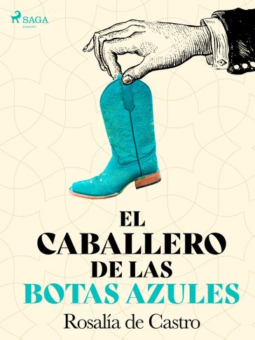 El caballero de las botas azules - Rosalía de Castro