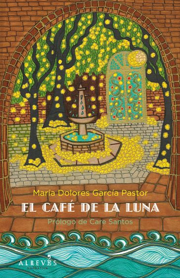 El café de la Luna - Care Santos - María Dolores García Pastor