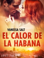 El calor de la Habana  una novela corta erótica