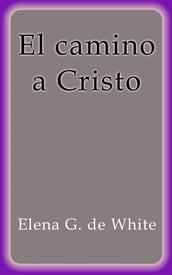 El camino a Cristo