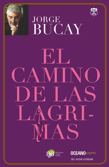 El camino de las lágrimas - Jorge Bucay