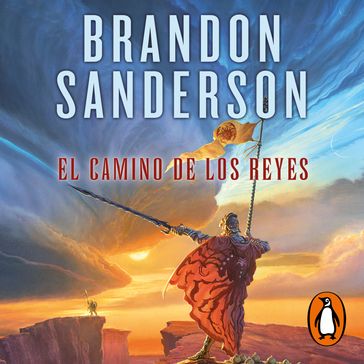 El camino de los reyes (El Archivo de las Tormentas 1) - Brandon Sanderson