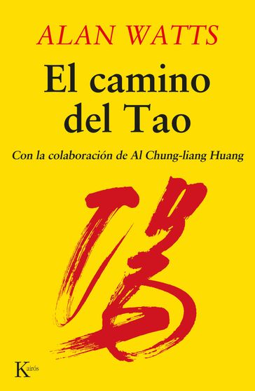 El camino del Tao - Al-Chung Liang-Huang - Alan Watts