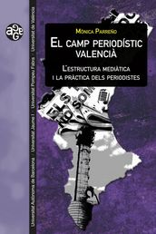 El camp periodístic valencià