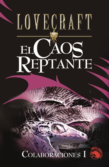 El caos reptante - H.P. Lovecraft