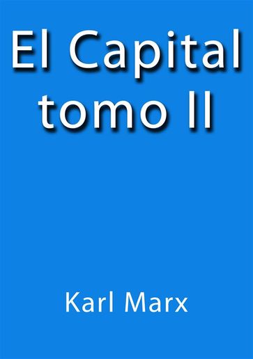 El capital II - Karl Marx