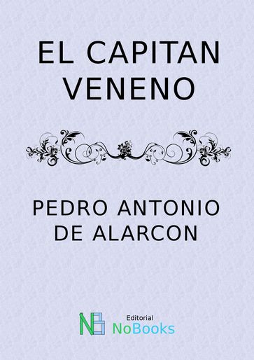 El capitan Veneno - Pedro Antonio de Alarcon