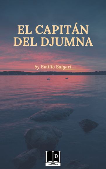 El capitán del Djumna - Emilio Salgari