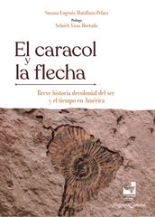 El caracol y la flecha