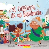 El carnaval de mi bisabuela (Bisa s Carnaval)