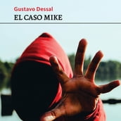 El caso Mike