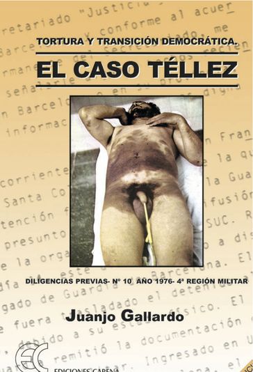 El caso Téllez - Juan José Gallardo