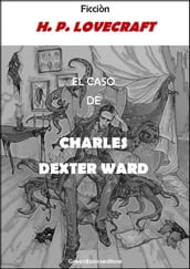 El caso de Charles Dexter Ward