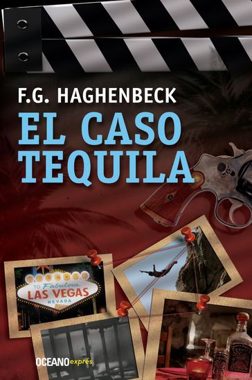 El caso tequila - F. G. Haghenbeck