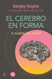 El cerebro en forma a cualquier edad