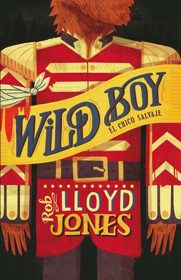 El chico salvaje (Wild Boy 1) - Rob Lloyd Jones