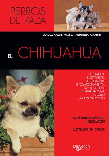 El chihuahua - Candida Pialorsi Falsina - Antonella Tomasellli