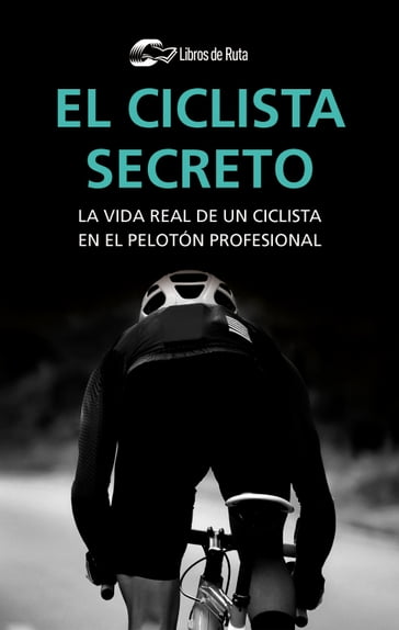 El ciclista secreto - Anónimo